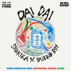 SHAKIRA, BURNA BOY — DAI DAI